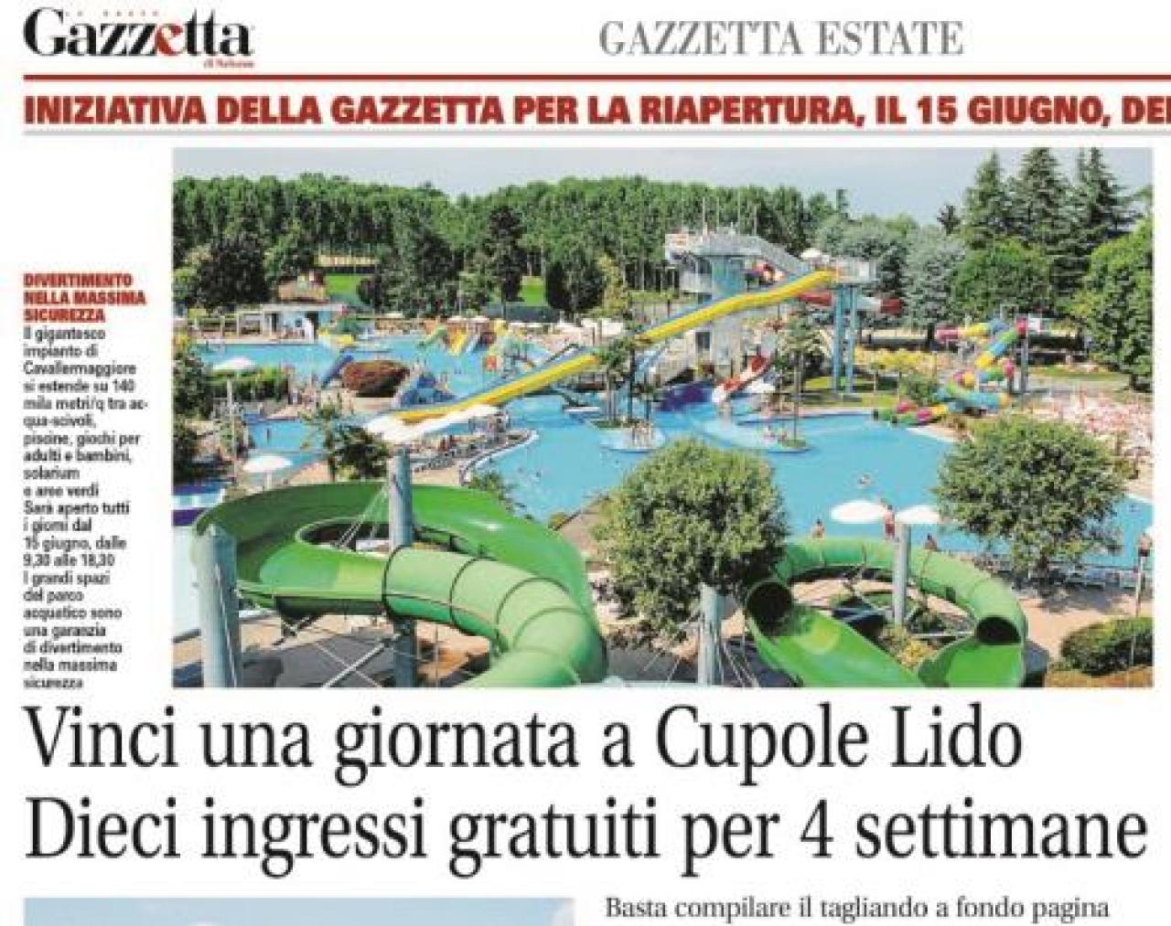 Grande estate con la Gazzetta Ingressi gratis a Cupole Lido