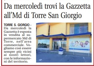 La Gazzetta sarà esposta in vendita al supermercato MD di Torre S. Giorgio