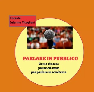 Un incontro per imparare a Parlare in Pubblico