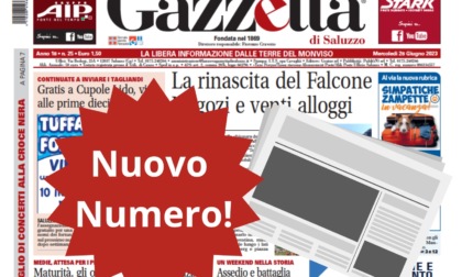 Nuovo Numero del 28 giugno in Edicola!