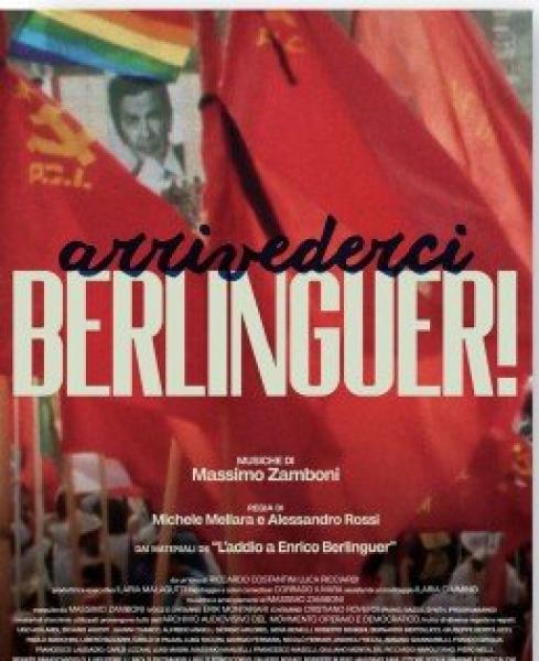Bella Ciao ad “Arrivederci Berlinguer”